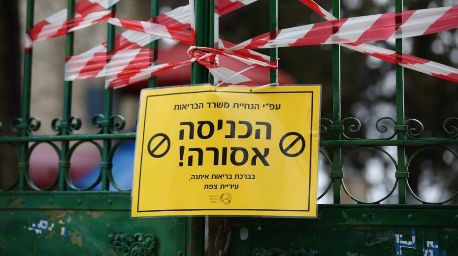 “I have set before you life and good, death and evil” Israel is on lockdown to contain coronavirus.
